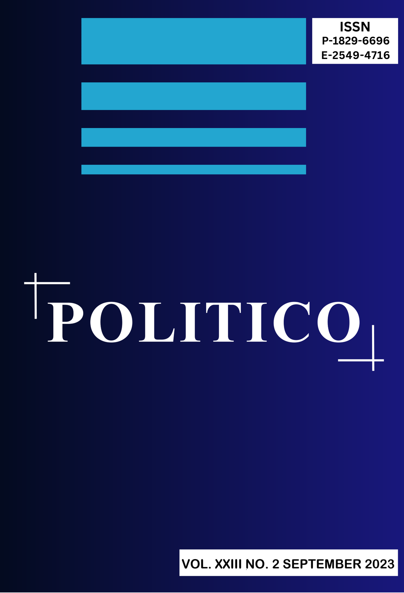 					View Vol. 23 No. 2 (2023): JURNAL POLITICO FISIPOL
				