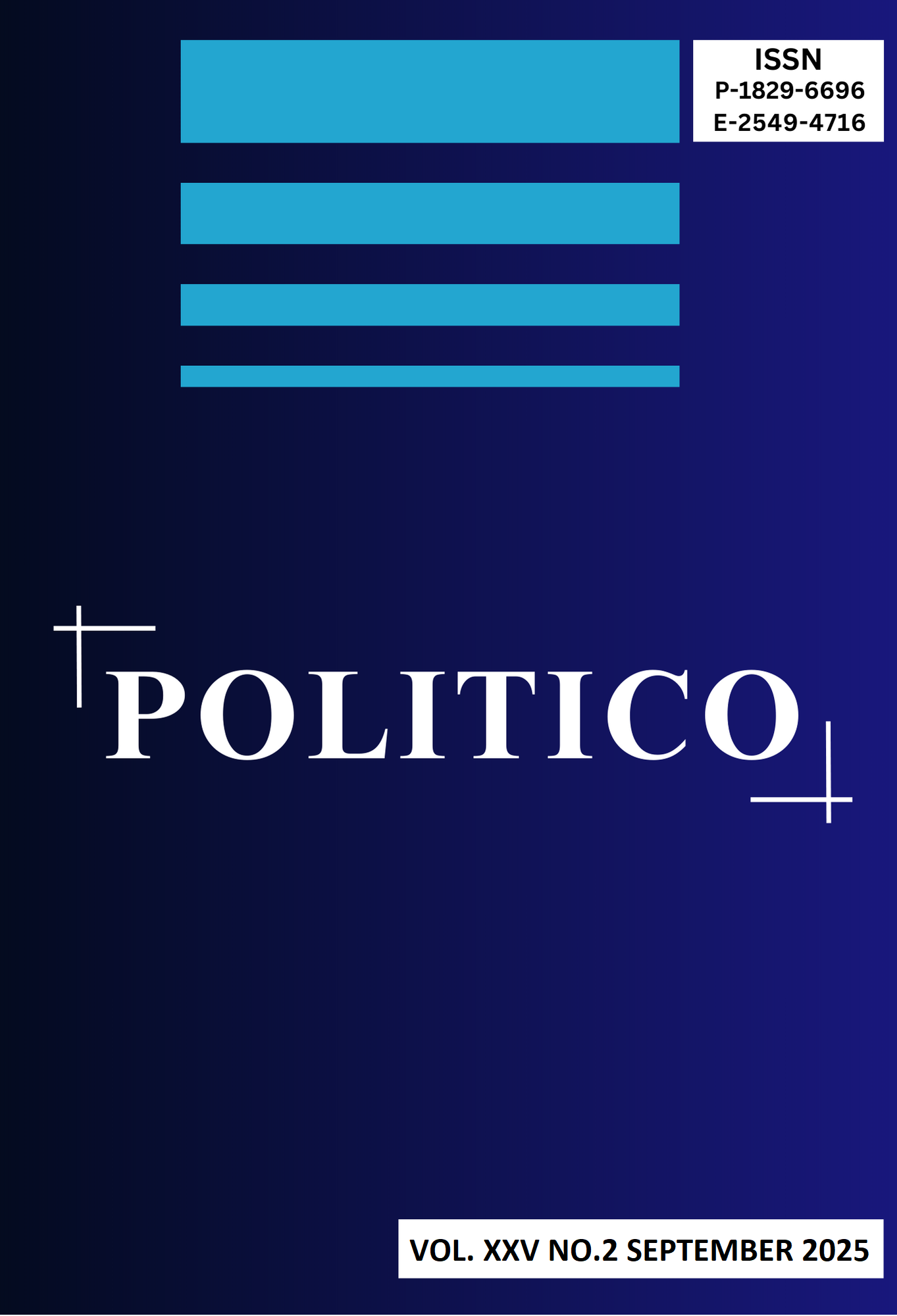 					View Vol. 25 No. 2 (2025): JURNAL POLITICO FISIPOL
				